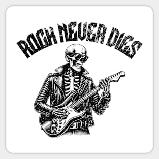 Rock never dies Sticker